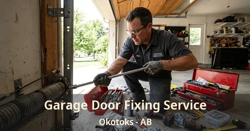 Garage Door Fixing Service Okotoks - AB
