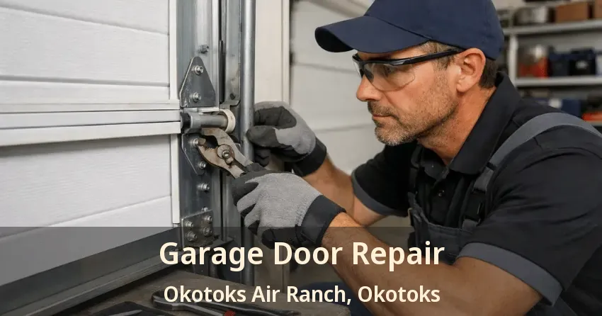 Garage Door Repair Okotoks Air Ranch, Okotoks - AB Garage Door Repair Okotoks Air Ranch, Okotoks - AB