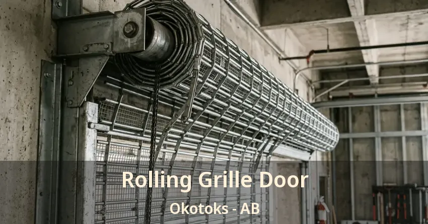 Rolling Grille Door Okotoks - AB